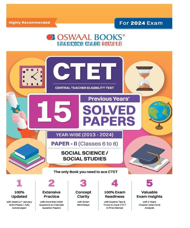 Oswaal CTET (Central Teachers Eligibility Test) Paper-II Classes 6 - 8 15 Year's Solved Papers Social Science and Studies Yearwise 2013 - 2024 For 2024 Exam